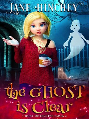 cover image of The Ghost is Clear